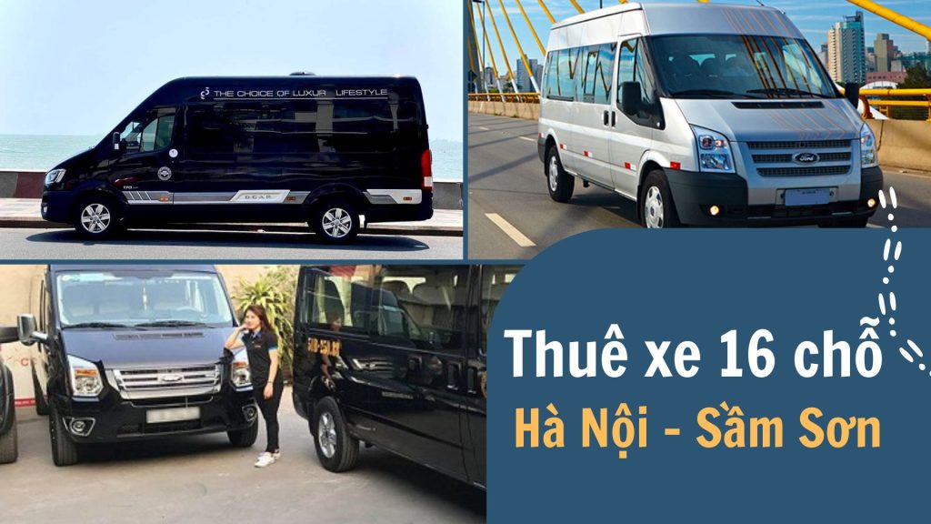 thuê xe 16 chỗ Hà Nội Sầm Sơn